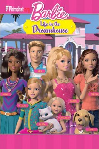 Barbie: Cuộc Sống Trong Ngôi Nhà Mơ Ước
